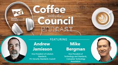 Coffee with the Council Podcast: Internet of Things Security in Payment Environments - Featured Image